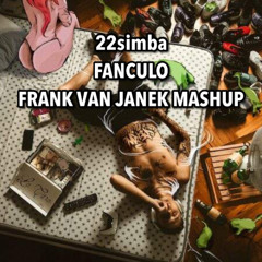22simba - Fanculo Burns (Frank Van Janek Mashup) FREE DL