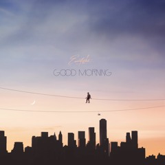 Good Morning - Emmett L. White