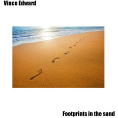 Vince Edward Footprints In The Sand