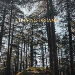 Chasing Dreams