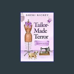 PDF 💖 Tailor-Made Terror (A Carom Seed Cozy Book 2) get [PDF]