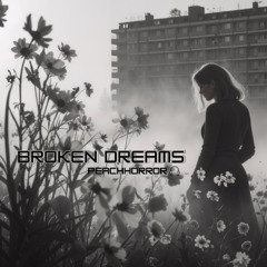 Broken Dreams