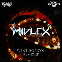 Code: Pandorum - Event Horizon (Midlex Remix) [PRESAVE]