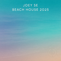 Beach House 2025