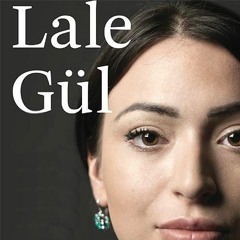 B. B. Solocast - Lale Gül, schreef islamkritische bestseller 'Ik ga leven'