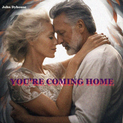 You're Home Again