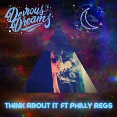 Think About It Ft Philly Regs