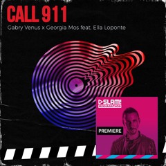 Gabry Venus X Georgia Mos - Call 911 ft Ella Loponte (Extended Club Mix)