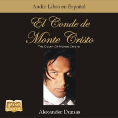 Access KINDLE 📰 El Conde de Monte Cristo (Spanish Edition) by  Alexander Dumas [EBOO