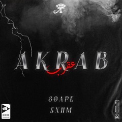 AKRAB W/ SXHM