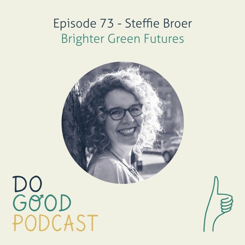 Ep 73: Steffie Broer on building and living in an eco-community