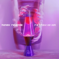 Honey Revenge - Favorite Song