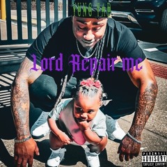 Lord Repair me