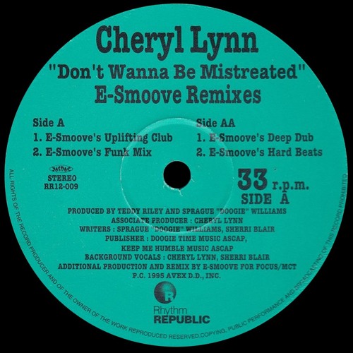 Cheryl Lynn – Don't Wanna Be Mistreated 1996) Cheryl Lynn - Don't Wanna Be Mistreated [E-Smoove Uplifting