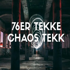 76er TEKKE vs ChaosTekk