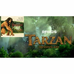 Tarzan - Hijo de Hombre Feat Phil Collins (Byands Hardstyle Edit)