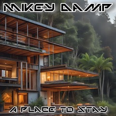 A Place to Stay