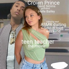 Crown Prince David Simms ASMR the dick Slayer teen teacher movie premiere Halle Bailey girlfriend