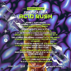 Set1: Acid - Propuesta convocatoria Acid Rush