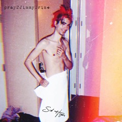 pray2jimmyurine // sid hogan
