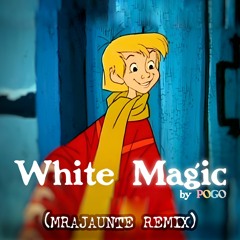 White Magic | Pogo (MrAjaunte remix)