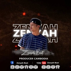 Zenyah Beat - Nam Dang Nam Som Ft Paro Paro G 2022 ( Ft Eii Chik Ft Chhun SanTong And Lyma No )