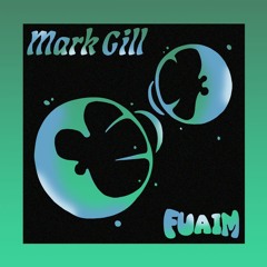 Fuaim Mix 030 | Mark Gill