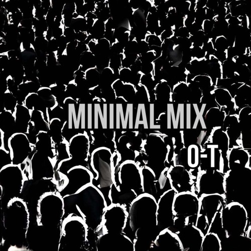 Minimal mix 11/04/2023