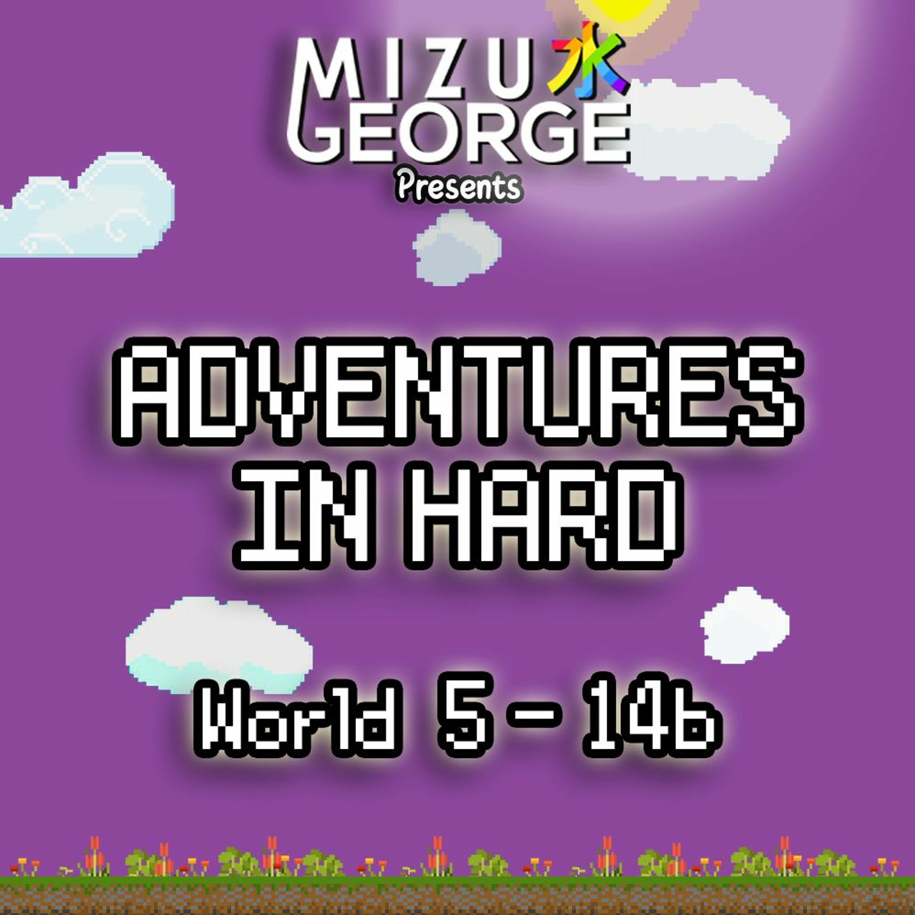 Adventures In Hard: World 5-14b - Dubstep episode artwork