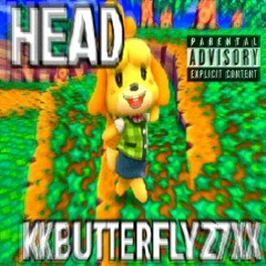 HEAD - KKBUTTERFLY27XX (instrumental remake)