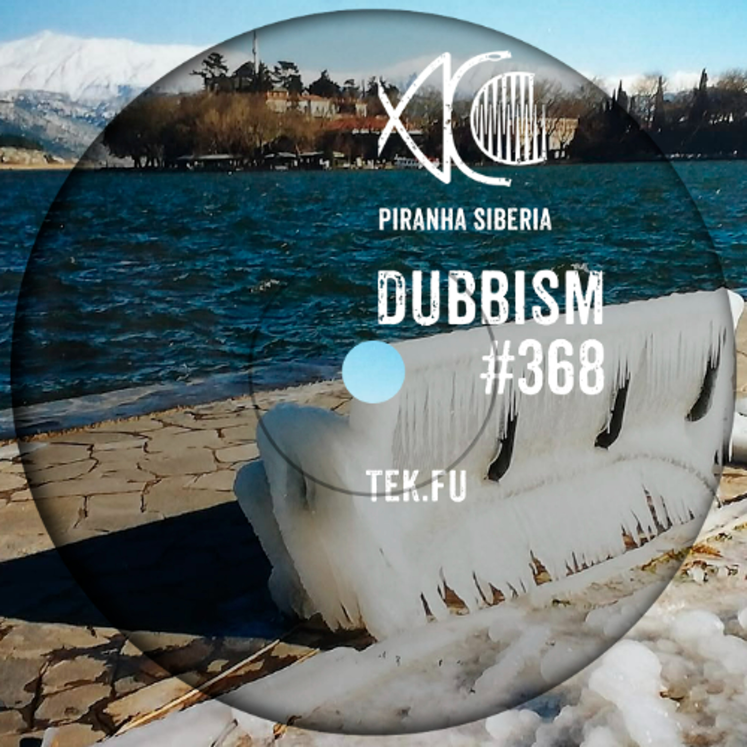 DUBBISM #368 - Tek.Fu