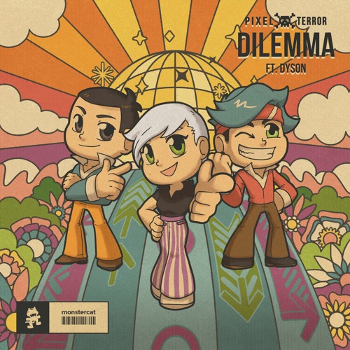 Pixel Terror - Dilemma (feat. DYSON)