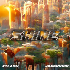 Knowlogic & ImSoJaded - Shine