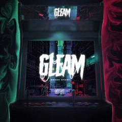 GLEAM (feat. General)