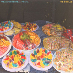 The Big Blue (feat. PRISMA)