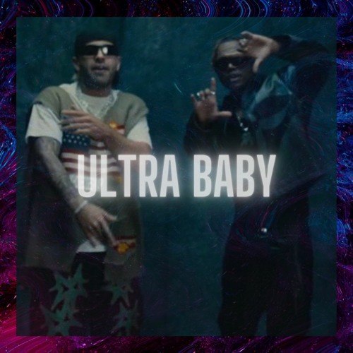 ULTRA BABY - Feid x Polimá Westcoast Type Beat