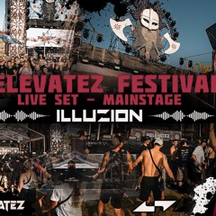 ILLUZION Liveset - Relevatez Festival 2024