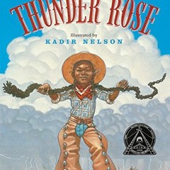 READ KINDLE 🗃️ Thunder Rose (Coretta Scott King Illustrator Honor Books) by  Jerdine