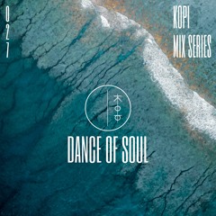 KMS027 Dance Of Soul