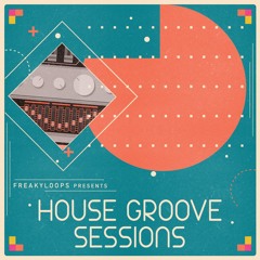 FL260 - House Groove Sessions