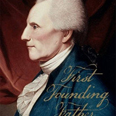 [Access] KINDLE 💛 First Founding Father: Richard Henry Lee and the Call to Independe