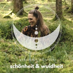 Schönheit & Wuidheit