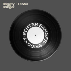 Echter Banger (Free Download)