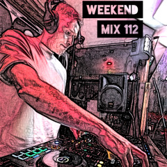 Weekend Mix 112