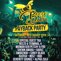 BEEZO & FRIENDS | PAYBACK PARTY |  MIXED BY. DJ KASPAH #MR.BIZNIZ | LIVE AUDIO