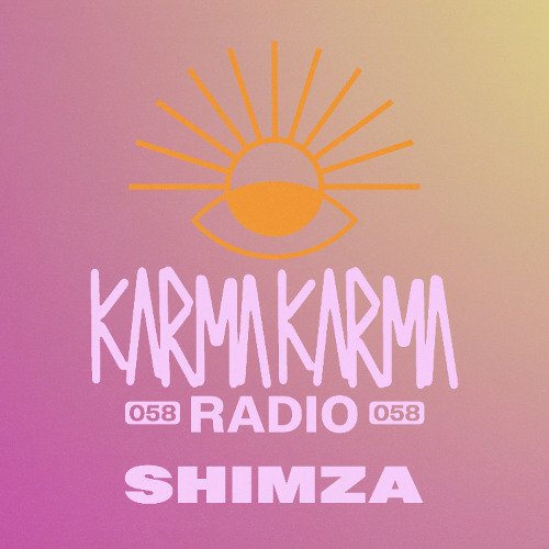 Karma Karma Radio 058