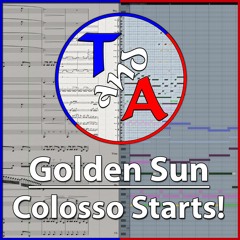 "Colosso Starts!" (Golden Sun) | Orchestral Arrangement
