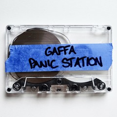 BCCO Premiere: Gaffa - Panic Station