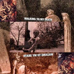 WALKING TO MY DEATH (feat. jeep)