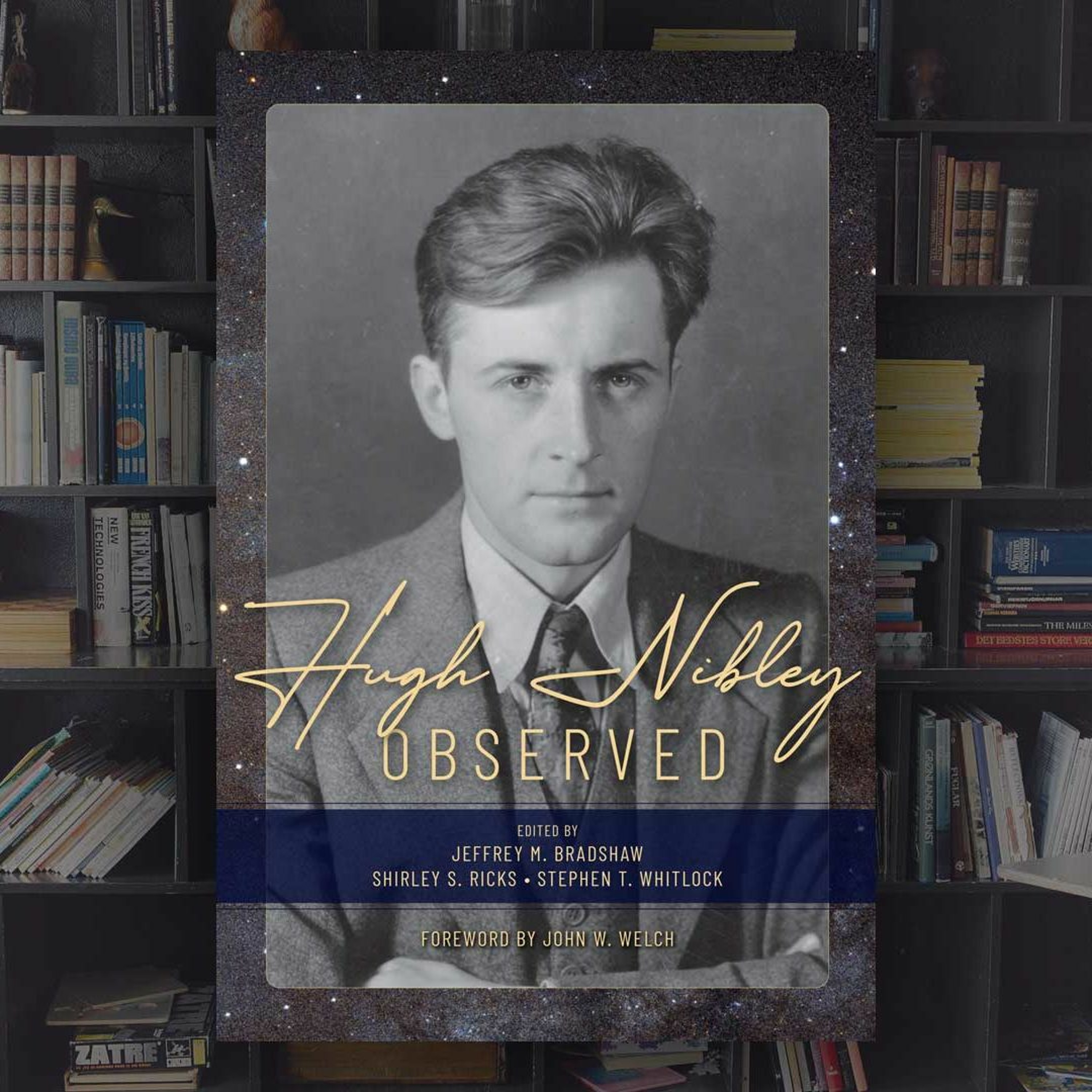 How Did Hugh Nibley Become a Spiritual Mentor to an Atheist Basketball Star from Croatia?